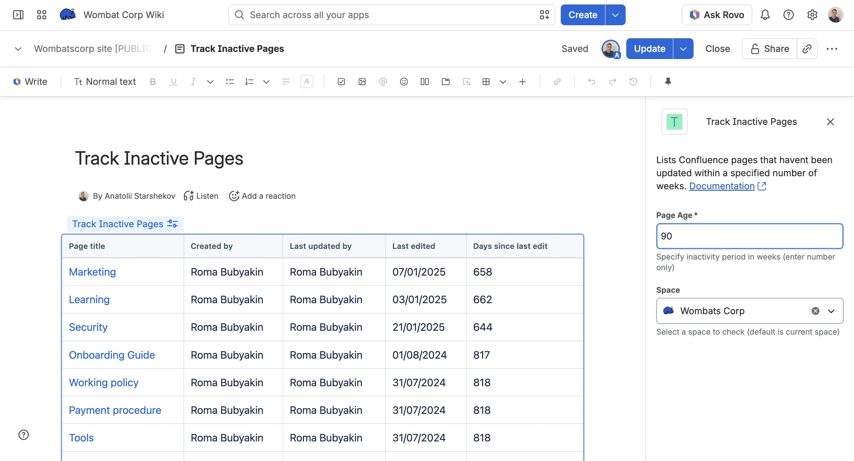 Track Inactive Pages - Preview 3 Track Inactive Pages - List Confluence pages that haven't been updated within a specified number of weeks - Preview 3
